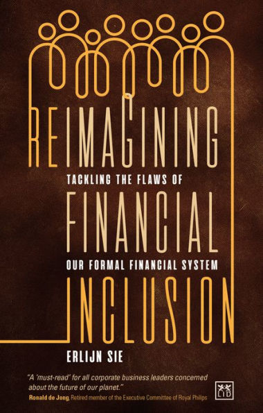 Reimagining Financial Inclusion: Tackling the Flaws of Our Formal System