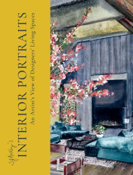 Free audio books download iphone SJ Axelby's Interior Portraits: An Artist's View of Designers' Living Spaces PDB 9781911682585 by SJ Axelby, SJ Axelby
