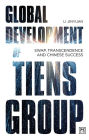 Global Development of Tiens Group: Swap, Transcendence and Chinese Success
