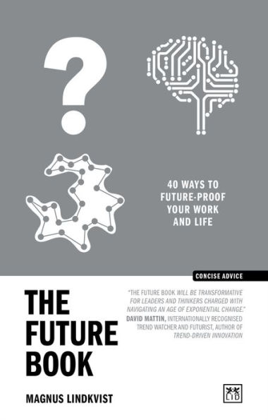 The Future Book: 40 ways to future-proof your work and life