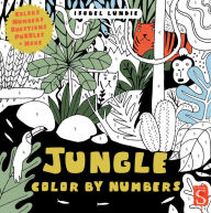 Title: Jungle Color By Numbers, Author: Isobel Lundie