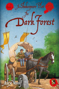 Title: The Dark Forest: Book 2, Author: Alex Woolf