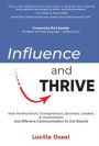 Influence and Thrive