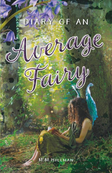 Diary of an Average Fairy