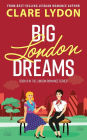 Big London Dreams