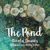 Title: The Pond, Author: Nicola Davies