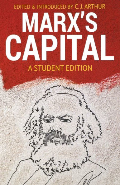 Marx's Capital: A Student Edition