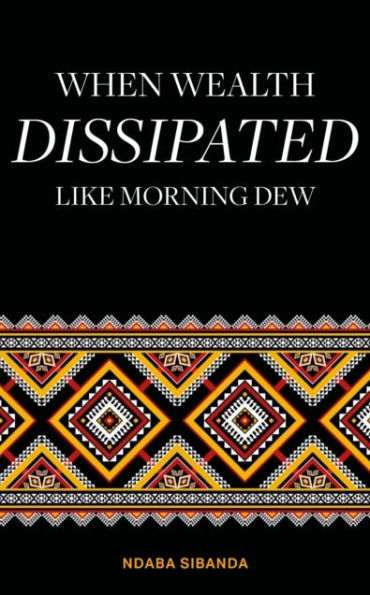 When Wealth Dissipated Like Morning Dew