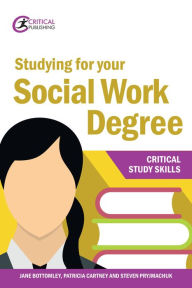 Title: Studying for your Social Work Degree, Author: Jane Bottomley
