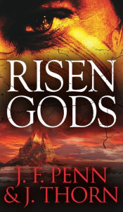 Title: Risen Gods, Author: J. F. Penn