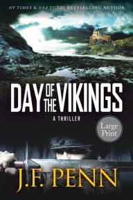 Title: Day of the Vikings Large Print, Author: J. F. Penn
