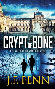 Title: Crypt of Bone, Author: J. F. Penn