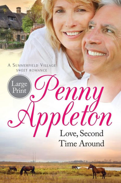 Love, Second Time Around: Large Print
