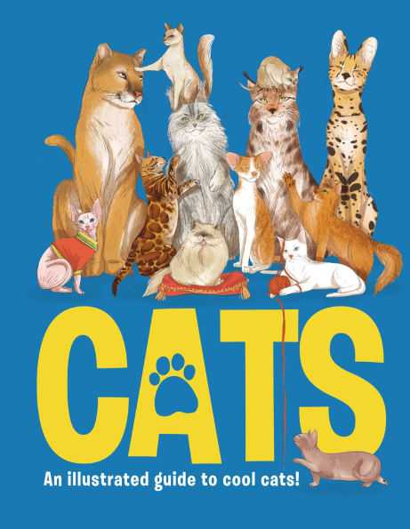 Cats: An Illustrated Guide to 80 Cool Cats