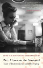 Zero Hours on the Boulevard: Tales of Independence and Belonging