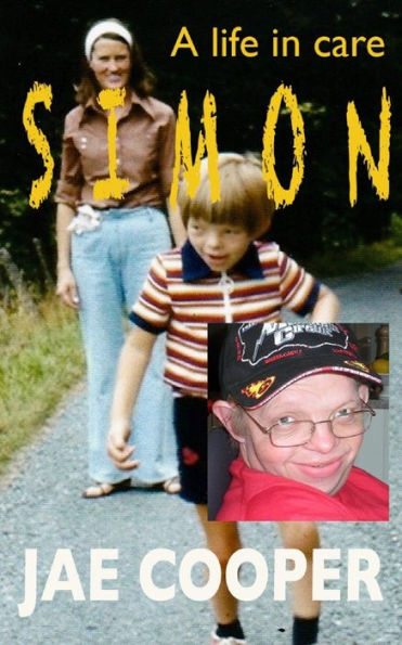 Simon: A life in care