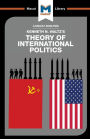 An Analysis of Kenneth Waltz's Theory of International Politics