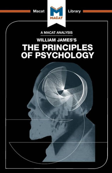 An Analysis of William James's The Principles Psychology