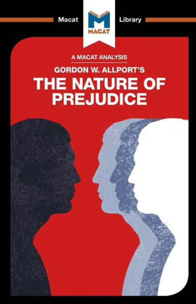 An Analysis of Gordon W. Allport's The Nature Prejudice