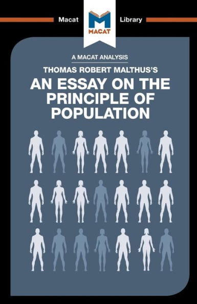 An Analysis of Thomas Robert Malthus's Essay on the Principle Population