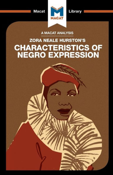An Analysis of Zora Heale Hurston's Characteristics Negro Expression