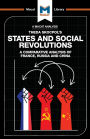 An Analysis of Theda Skocpol's States and Social Revolutions: A Comparative Analysis of France, Russia, and China