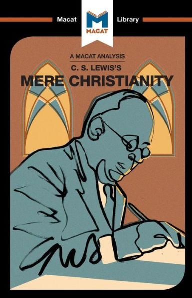 An Analysis of C.S. Lewis's Mere Christianity