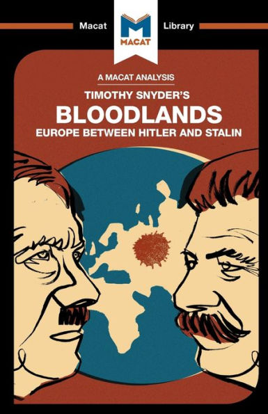 An Analysis of Timothy Snyder's Bloodlands: Europe Between Hitler and Stalin