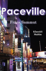 Title: Paceville, Author: Frans Sammut