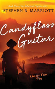 Title: Candyfloss Guitar, Author: Stephen R Marriott