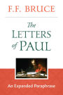 The Letters of Paul: An Expanded Paraphrase
