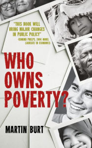 Title: Who Owns Poverty?, Author: Martin Burt