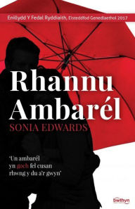 Title: Rhannu Ambarél, Author: Sonia Edwards