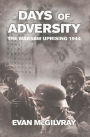 Days of Adversity: The Warsaw Uprising 1944