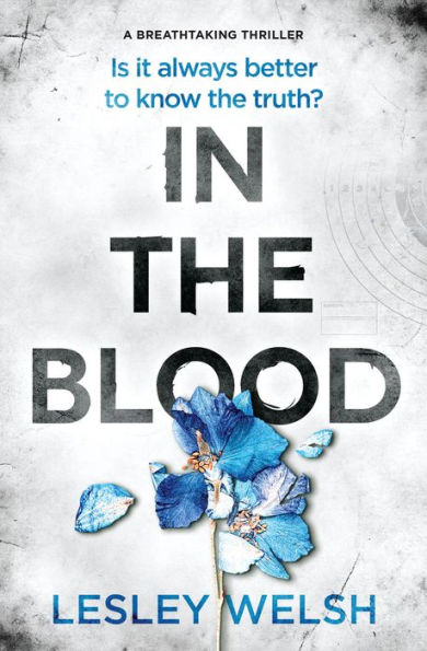 the Blood: A Breathtaking Thriller