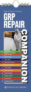 Title: GRP Repair Companion: Repairing GRP & FRP Boats, Author: Pete Vincent