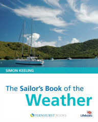 Title: The Sailor's Book of Weather, Author: Simon Keeling