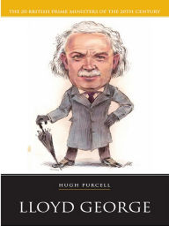 Title: Lloyd George, Author: Hugh Purcell