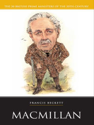 Title: Macmillan, Author: Francis  Beckett