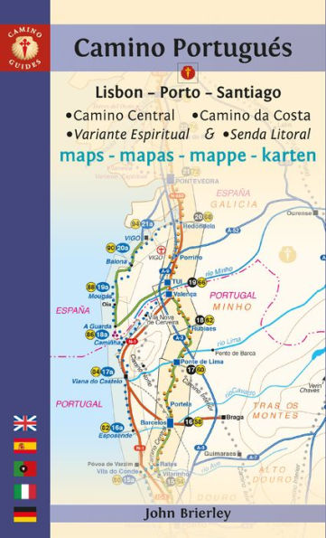 Camino Portugués Maps: Lisbon - Porto - Santiago / Camino Central, Camino de la Costa, Variente Espiritual & Senda Litoral