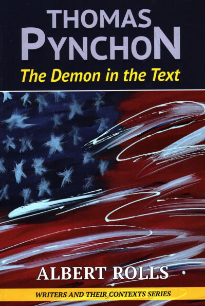 Thomas Pynchon: Demon the Text