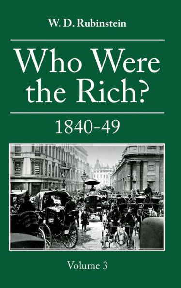 Who Were the Rich?: 1809-24