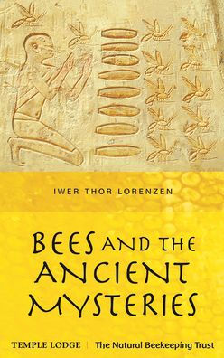 Bees and the Ancient Mysteries