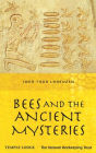 Bees and the Ancient Mysteries