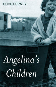 Title: Angelina's Children, Author: Ferney Alice