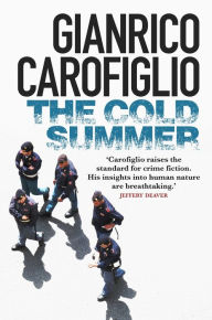 Title: The Cold Summer, Author: Gianrico Carofiglio