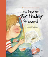 Title: The Secret Birthday Present, Author: Ju Chen