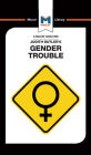 An Analysis of Judith Butler's Gender Trouble