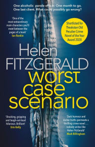Title: Worst Case Scenario, Author: Helen FitzGerald