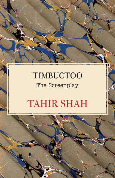 Timbuctoo: The Screenplay